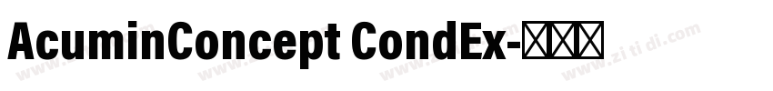 AcuminConcept CondEx字体转换